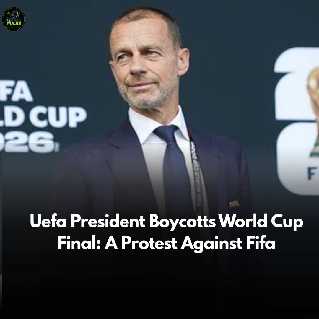 Uefa President Boycotts World Cup Final: A Protest Against Fifa